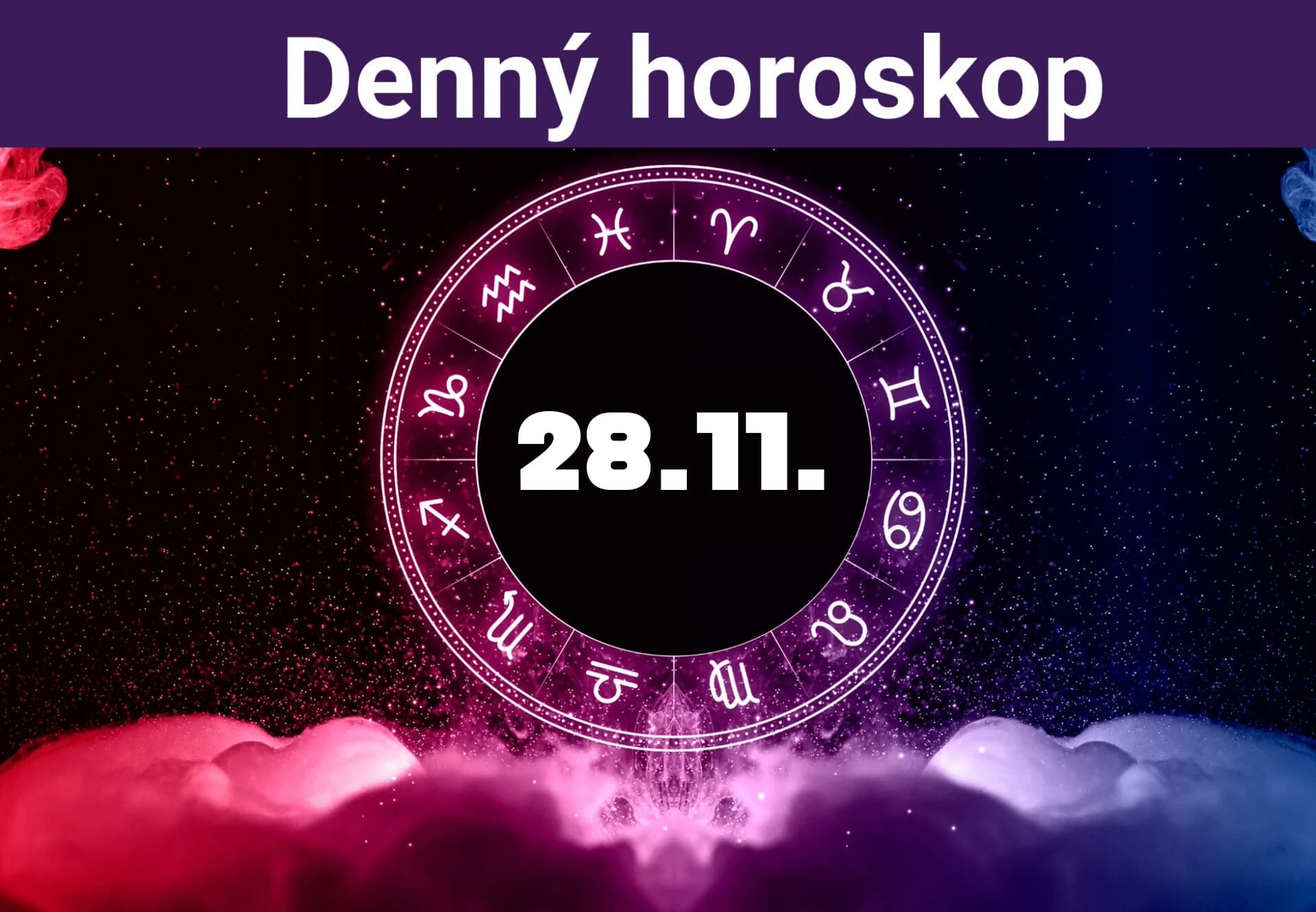 Fotografia k súvisiacemu článku Horoskop na dnes (28. 11. 2024)